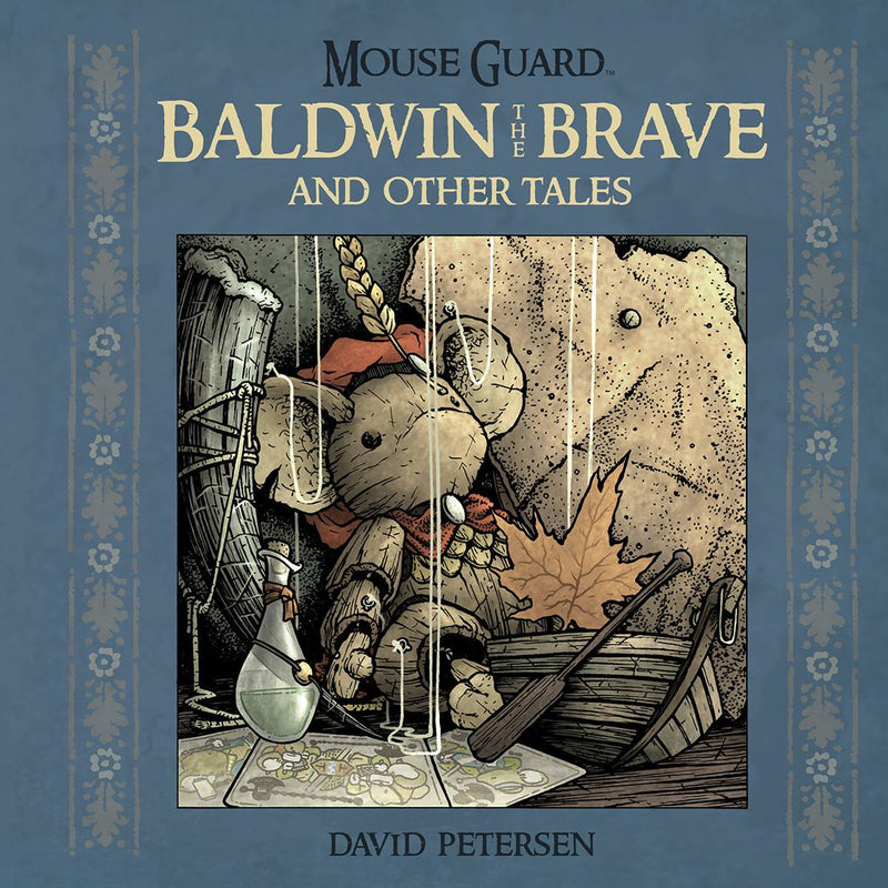 Mouse Guard Baldwin the Brave and Other Tales HC