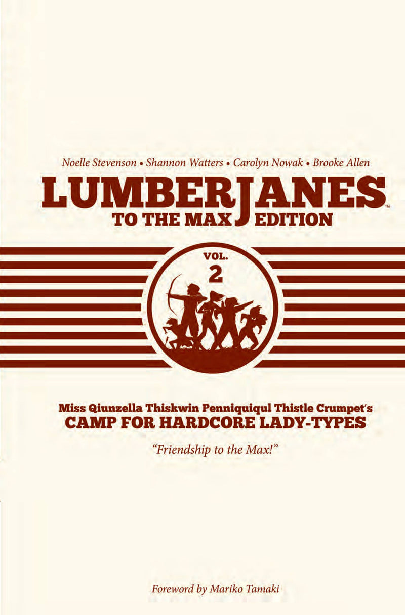 Lumberjanes to the Max Edition HC Vol 02