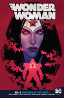 Wonder Woman Rebirth: Vol 06 Children Of The Gods