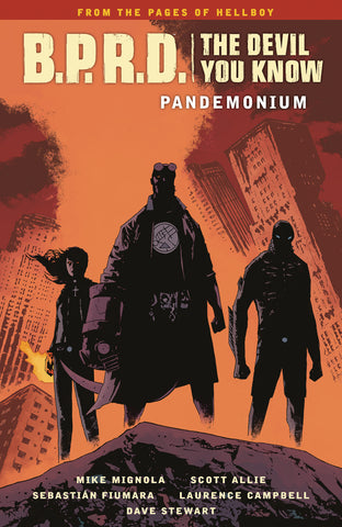 B.P.R.D. The Devil You Know Vol 02: TP Pandemonium