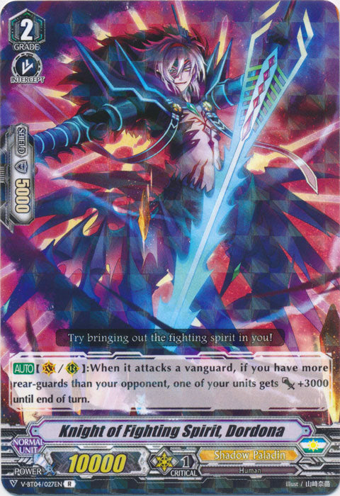 Knight of Fighting Spirit, Dordona - V-BT04/027EN - R