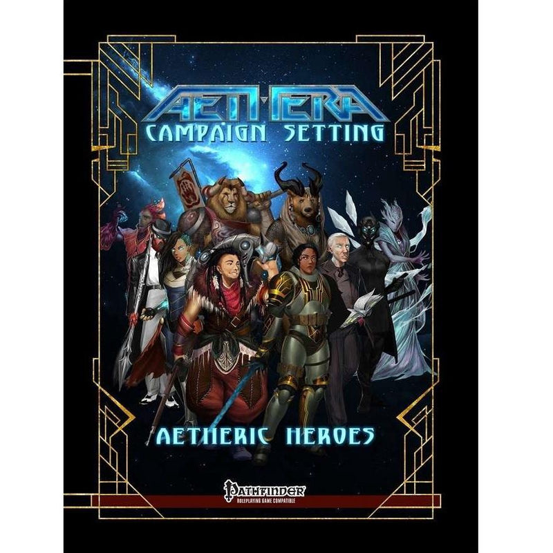 Aethera Campaign Setting: Aetheric Heroes
