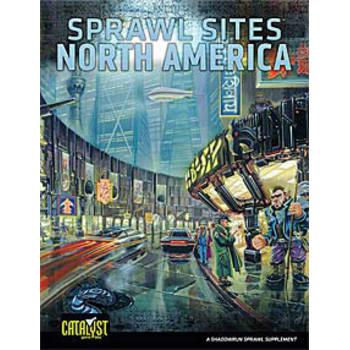 Shadowrun 20th Anniversary Edition: Sprawl Sites - North America