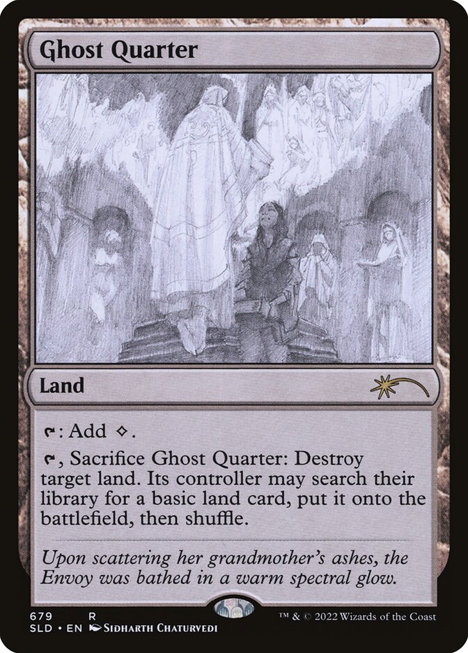 Ghost Quarter (Sketch) [Secret Lair Drop Promos]