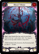 Blood Tribute (Yellow) (Rainbow Foil) [U-MON216-RF] Unlimited Rainbow Foil
