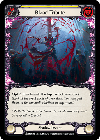 Blood Tribute (Yellow) (Rainbow Foil) [U-MON216-RF] Unlimited Rainbow Foil