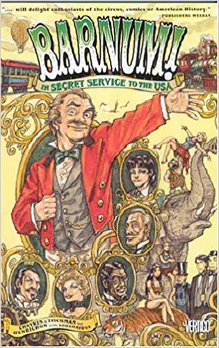 Barnum! In Secret Service to the U.S.A. TP