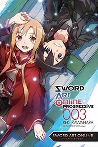 Sword Art Online Light Novel Progressive Vol 03