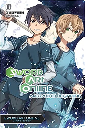 Sword Art Online Light Novel Alicization Beginning Vol 09