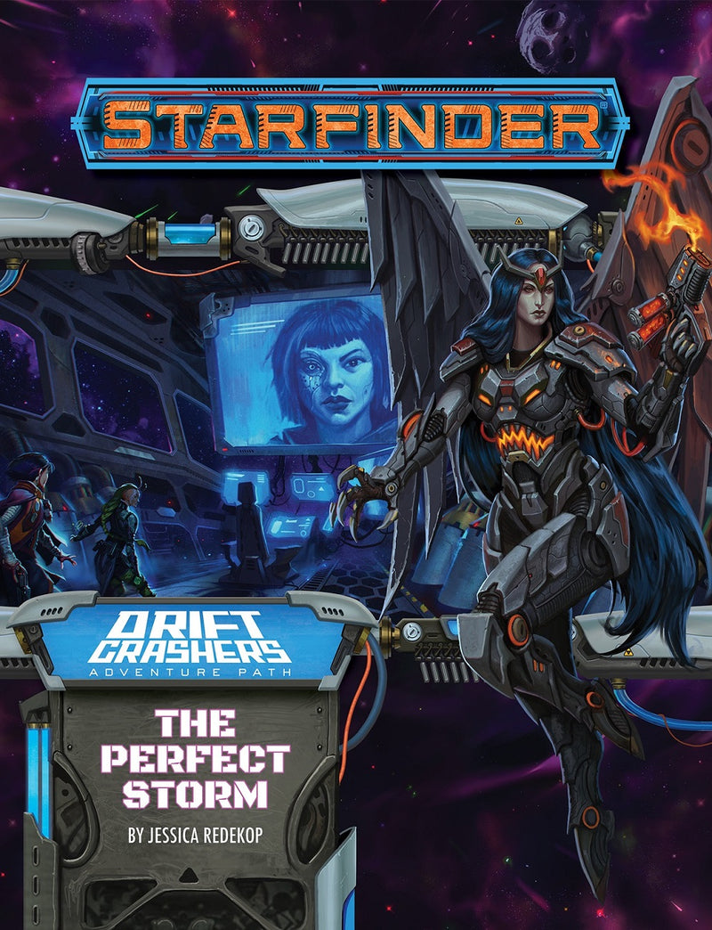 Starfinder Adventure Path 46: Drift Crashers 1 of 3 - The Perfect Storm