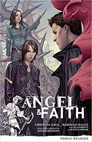Angel & Faith Season 9 TP Vol 03: Family Reunion TP