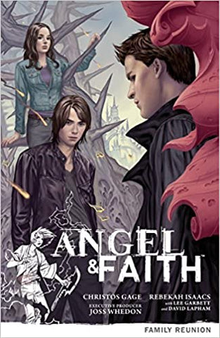 Angel & Faith Season 9 TP Vol 03: Family Reunion TP