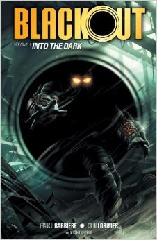 Blackout Vol 01: Into the Dark TP