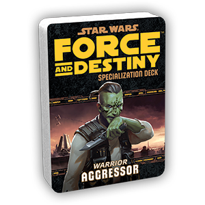 Star Wars: Force and Destiny Specialization Deck - Aggressor